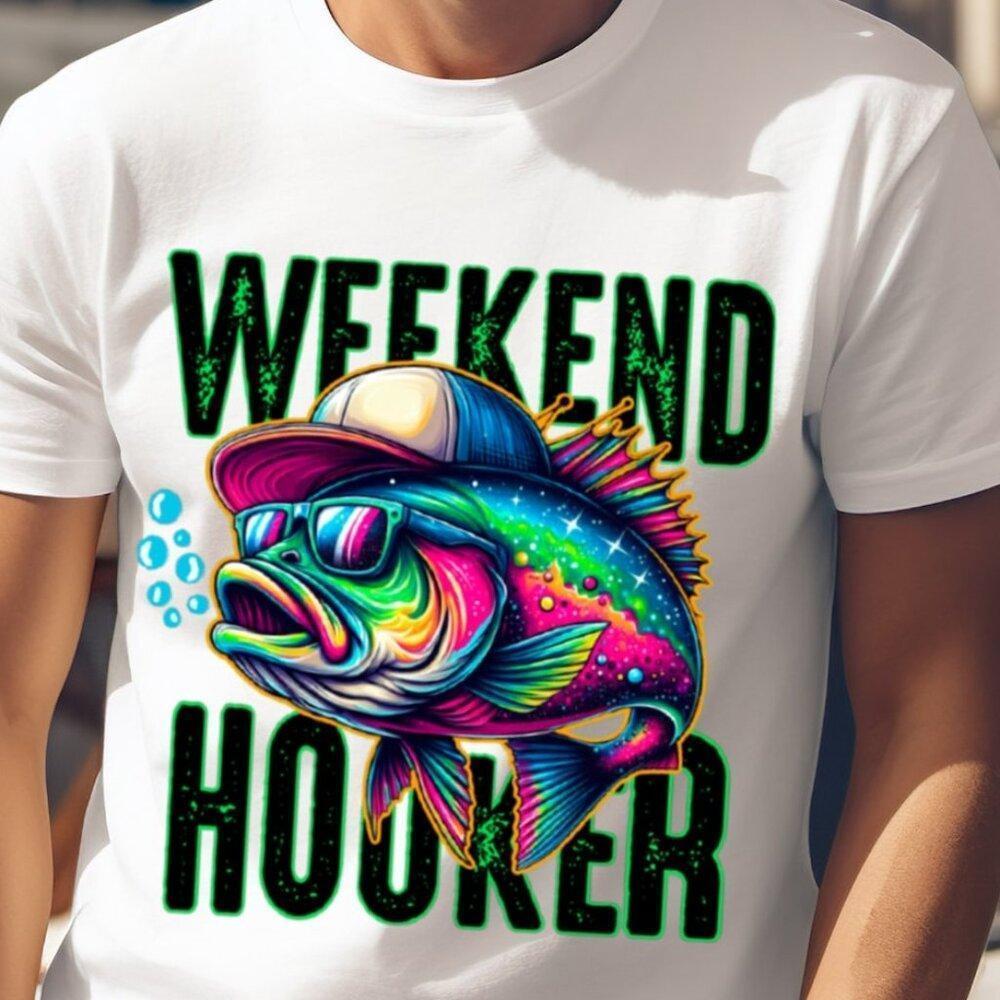 Weekend Hooker Fishing Lake Vibes Bass Fish Dad Fishing Shirt 15 - Picture 1 of 4